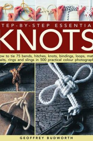 Cover of Step-by-step Essential Knots