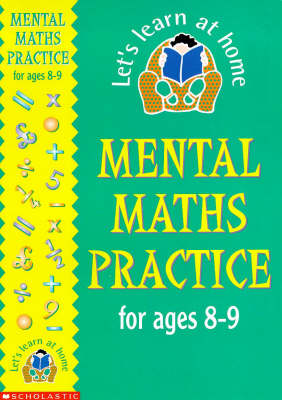 Cover of Mental Maths Practice for 8-9 Year Olds