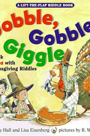 Cover of Gobble, Gobble, Giggle