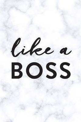 Book cover for Like a Boss