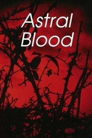 Cover of Astral Blood