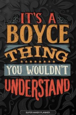 Book cover for It's A Boyce Thing You Wouldn't Understand