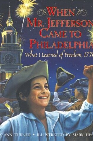 Cover of When Mr. Jefferson Came to Philadelphia