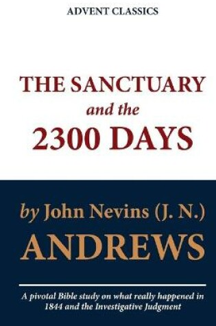 Cover of The Sanctuary and the 2300 Days