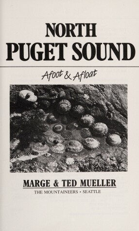 Book cover for North Puget Sound, Afoot and Afloat