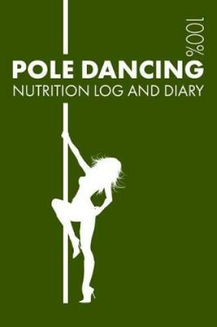 Cover of Pole Dancing Nutrition Journal