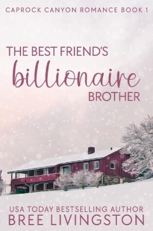 Cover of The Best Friend's Billionaire Brother