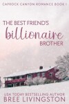 Book cover for The Best Friend's Billionaire Brother