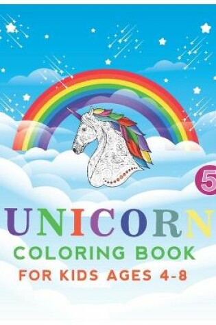 Cover of unicorn coloring book for kids ages 4-8