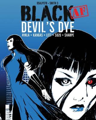 Book cover for Black [AF]: Devil's Dye