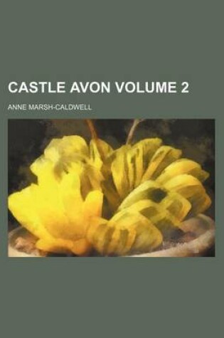 Cover of Castle Avon Volume 2