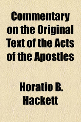 Book cover for Commentary on the Original Text of the Acts of the Apostles