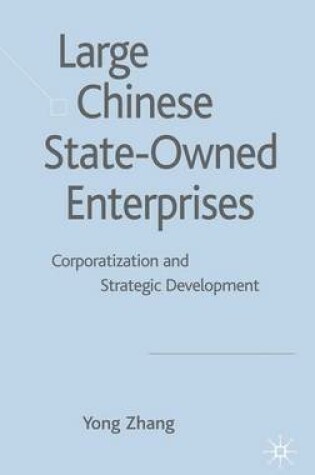 Cover of Large Chinese State-Owned Enterprises