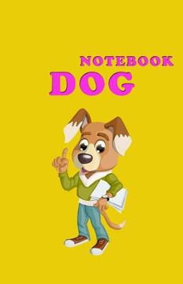 Book cover for Dog Notebook