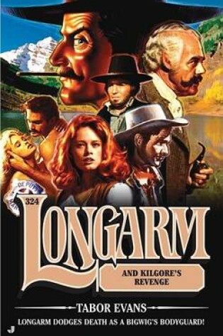 Cover of Longarm and Kilgore's Revenge