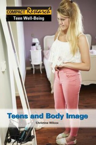 Cover of Teens and Body Image