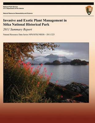 Book cover for Invasive and Exotic Plant Management in Sitka National Historical Park