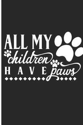Book cover for All My Children Have Paws