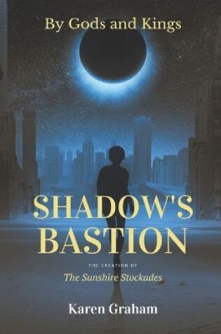 Cover of Shadow's Bastion