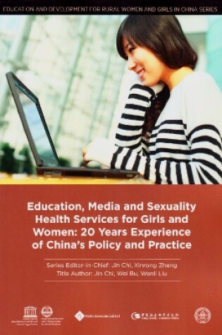 Cover of Education, Media and Sexuality Health Services for Girls and Women