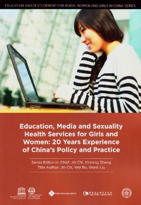 Cover of Education, Media and Sexuality Health Services for Girls and Women