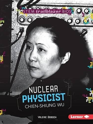 Cover of Nuclear Physicist Chien-Shiung Wu