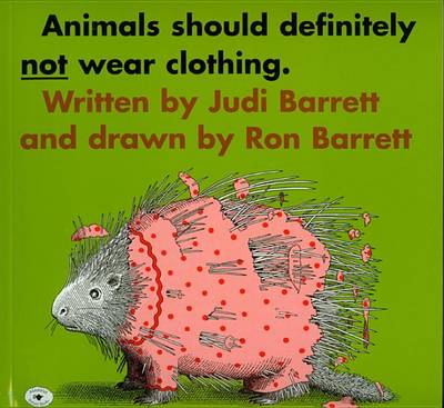 Book cover for Animals Should Definitely Not Wear Clothing (1 Paperback/1 CD)