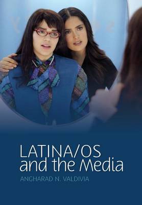 Cover of Latina/os and the Media