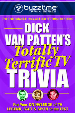 Cover of Dick Van Patten's Totally Terrific Tv Trivia