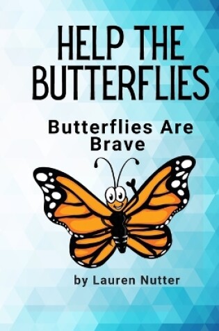 Cover of Help the Butterflies