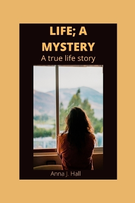 Book cover for Life; A Mystery