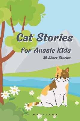 Book cover for Cat Stories for Aussie Kids