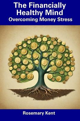 Book cover for The Financially Healthy Mind