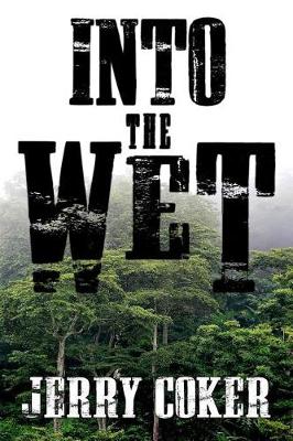 Book cover for Into the Wet