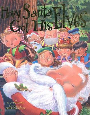 Book cover for How Santa Got His Elves
