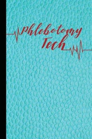 Cover of Phlebotomy Tech