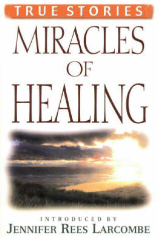 Cover of Miracles of Healing