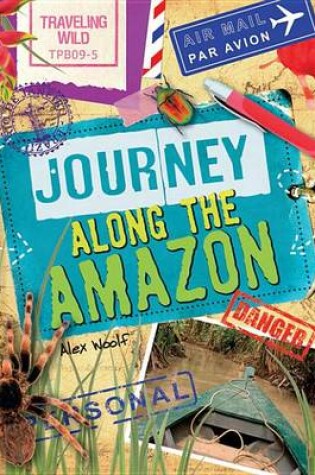 Cover of Journey Along the Amazon