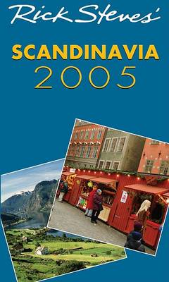 Cover of Rick Steves Scandinavia 2005