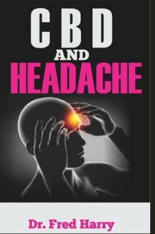 Cover of CBD and Headache