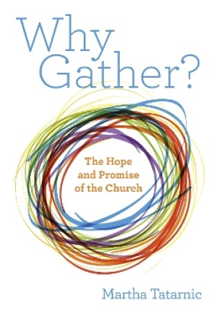 Cover of Why Gather?