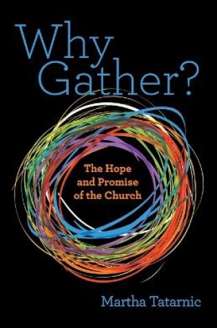 Cover of Why Gather?