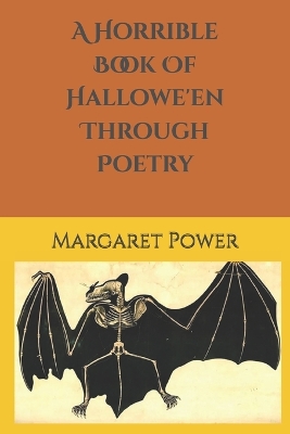 Book cover for A Horrible Book Of Hallowe'en Through Poetry