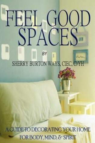 Cover of Feel-Good Spaces