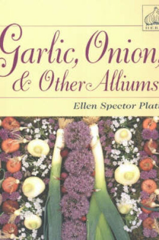 Cover of Garlic, Onion, and Other Alliums