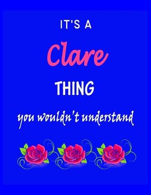 Book cover for It's A Clare Thing You Wouldn't Understand