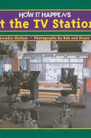 Cover of How It Happens at the T.V. Station