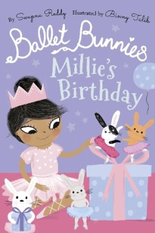 Cover of Ballet Bunnies: Millie's Birthday