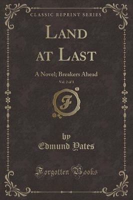 Book cover for Land at Last, Vol. 2 of 3