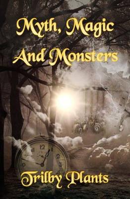 Book cover for Myth, Magic and Monsters